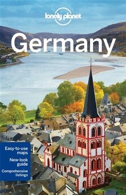 Lonely Planet Germany： 探索德國文化精髓的迷人旅行指南