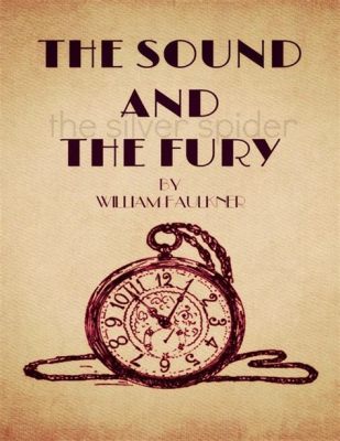  The Sound and the Fury：探尋破碎記憶與家族悲劇