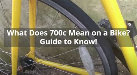 What Does 700C Mean on a Bike?